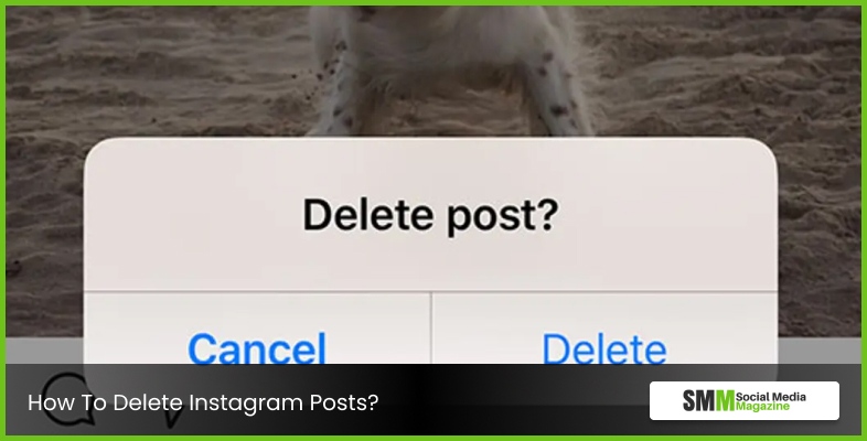 How To Delete Instagram Posts