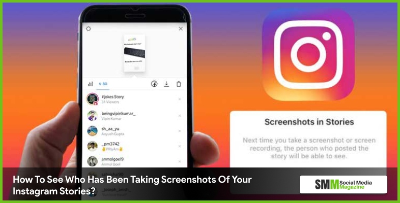 How To See Who Has Been Taking Screenshots Of Your Instagram Stories