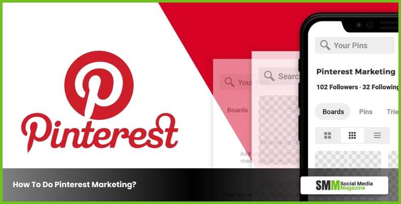 How To Do Pinterest Marketing