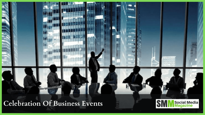 Celebration Of Business Events