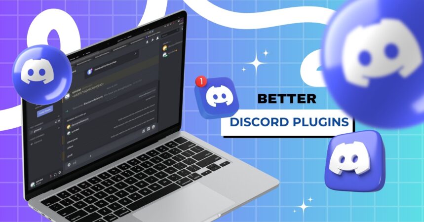 better discord plugins