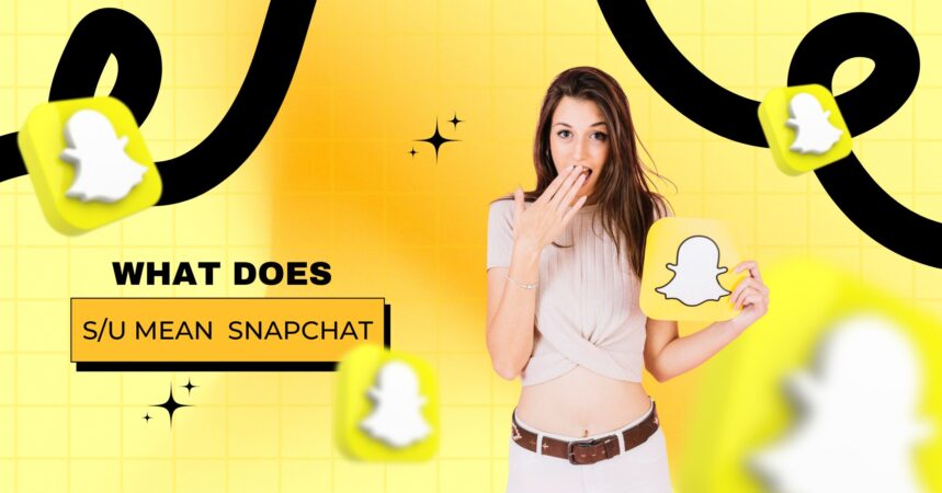 what does su mean snapchat