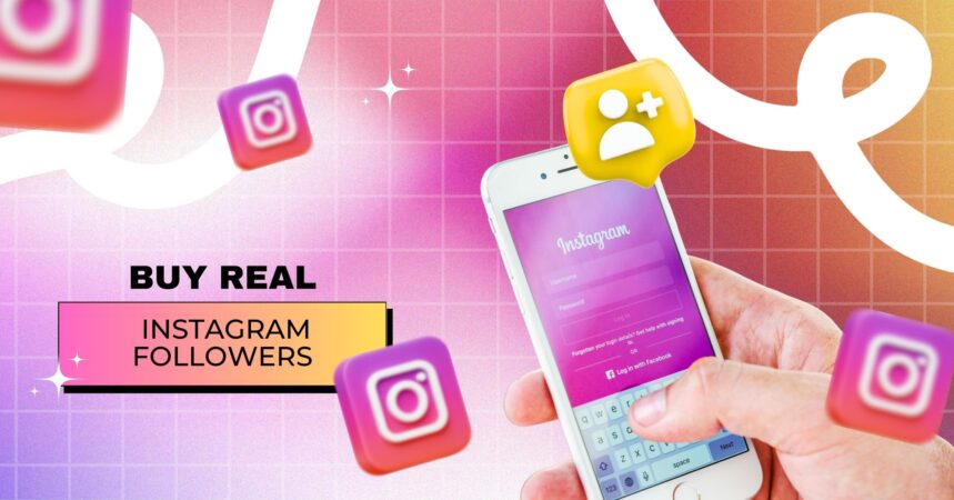 Buy Real Instagram Followers