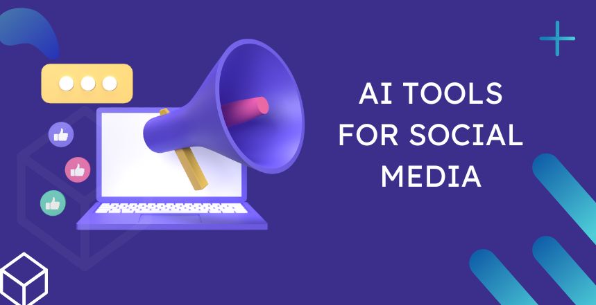 AI tools for social media