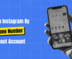 search instagram by phone number without account