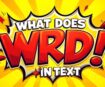What does WRD mean in text