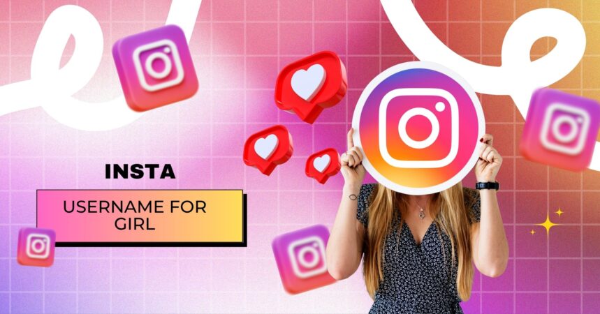 Insta username for girl