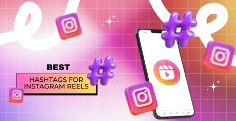best hashtags for Instagram reels