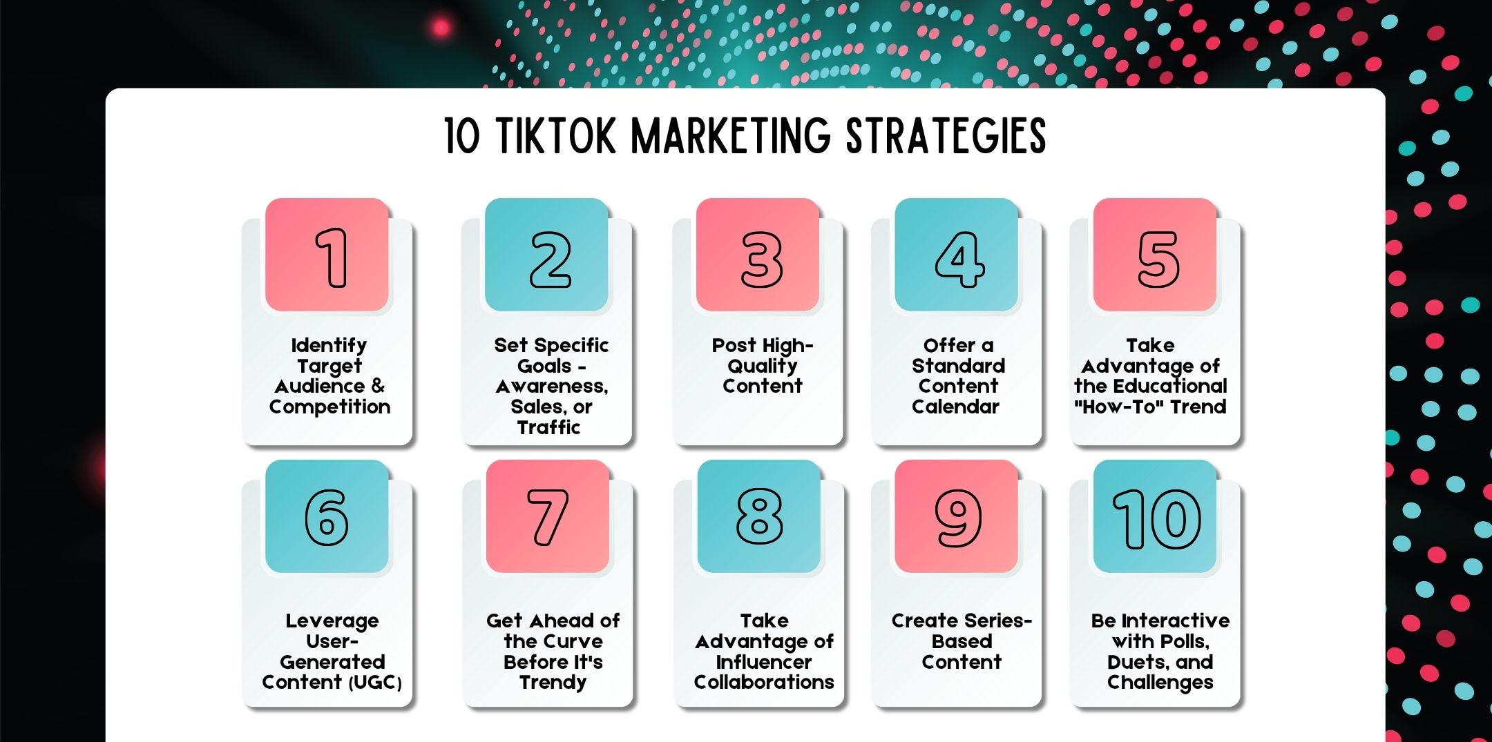 10 TikTok Marketing Strategies: Best Practices for Growth