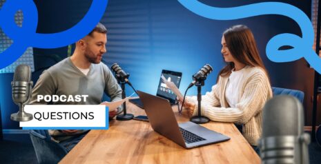 Podcast Questions