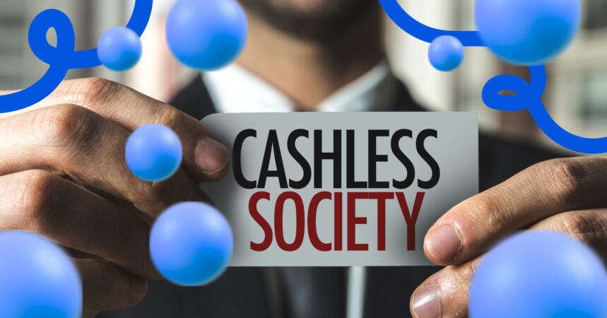 Cashless Society