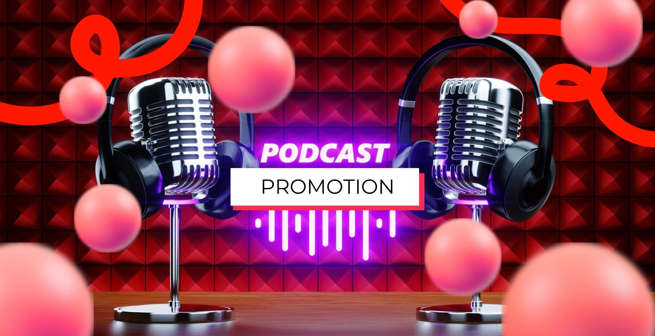 Podcast Promotion