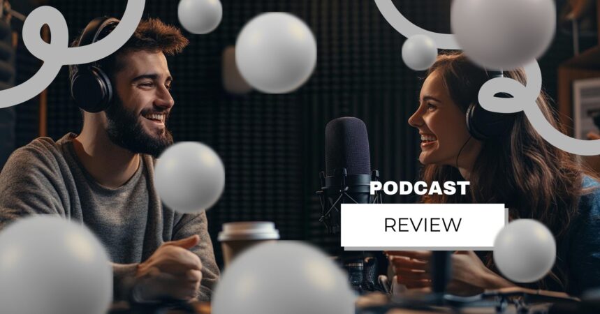 Podcast Reviews