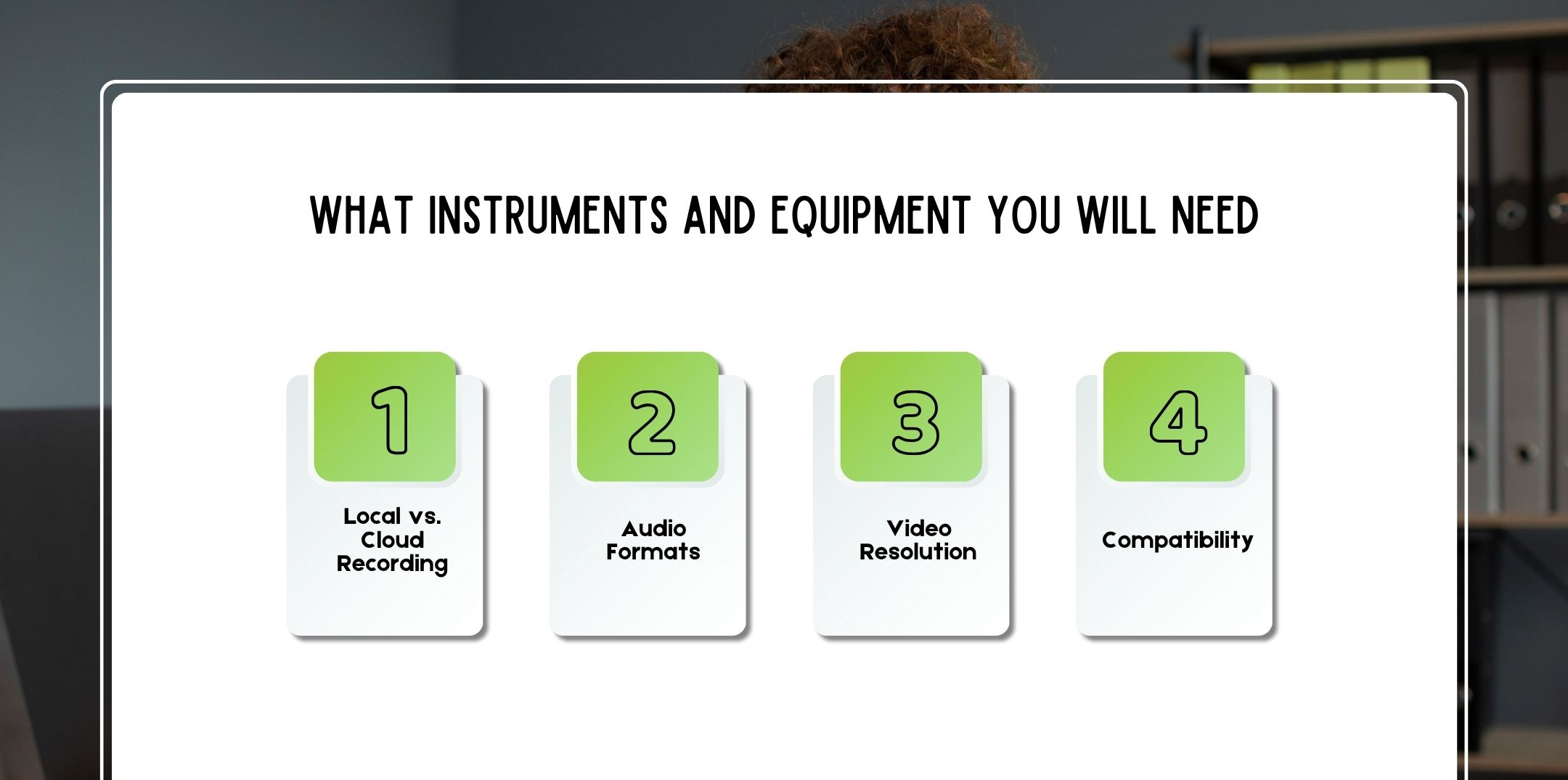 What Instruments and Equipment You Will Need