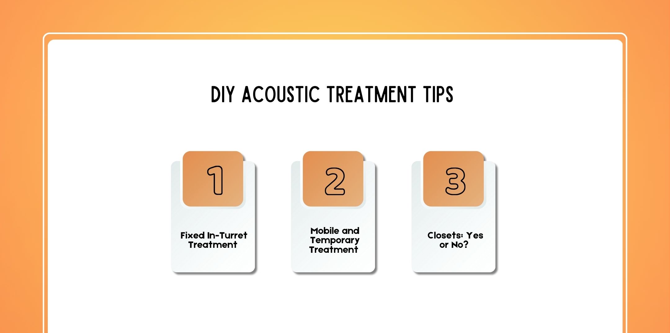DIY Acoustic Treatment Tips
