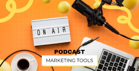 Podcast Marketing Tools