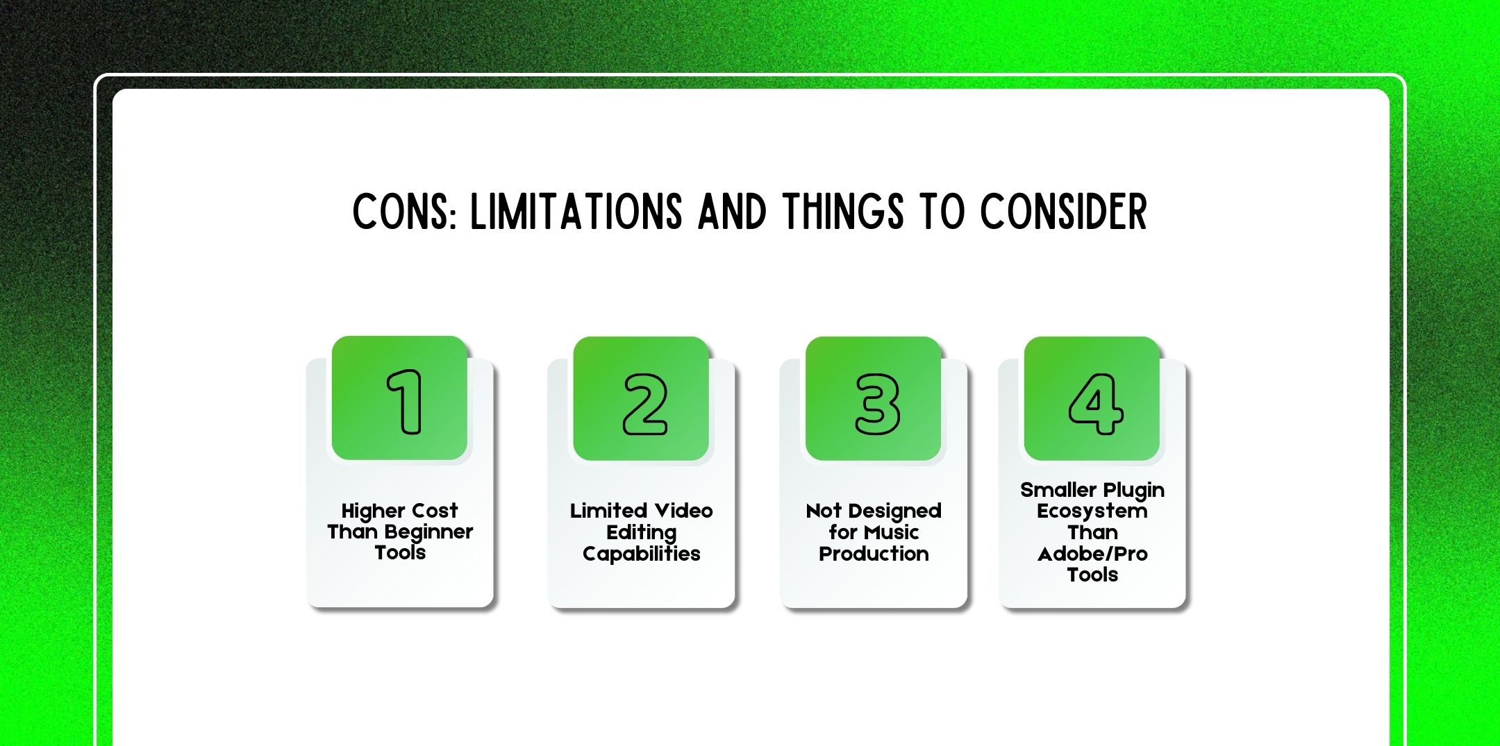 Cons: Limitations And Things To Consider