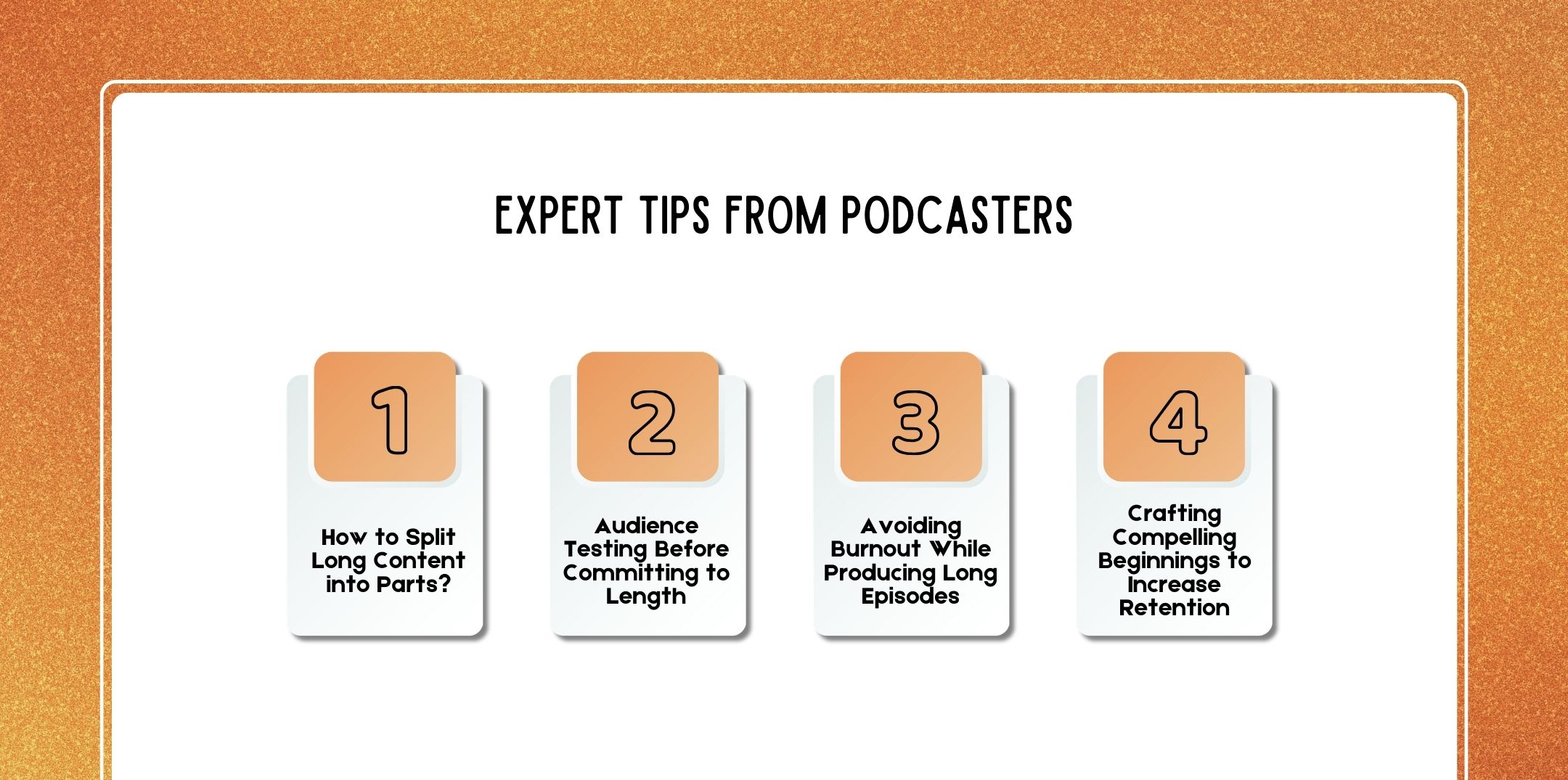 Expert Tips From Podcasters
