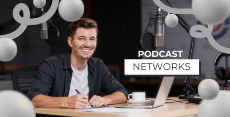 Podcast Networks