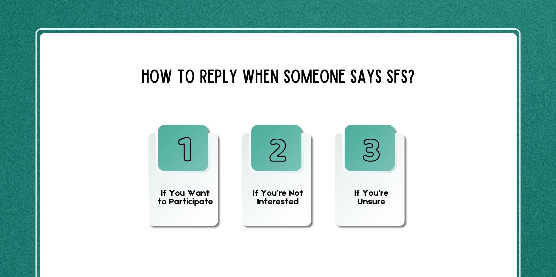 How to Reply When Someone Says SFS