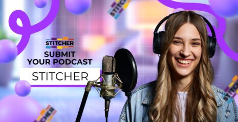 How to Start a Podcast on Stitcher