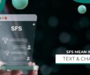 What Does SFS Mean in Text