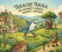 tralalero tralala meaning