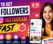 how to get 1k followers on instagram in 5 minutes
