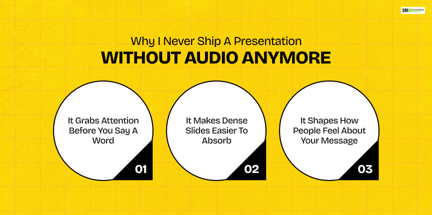 Why I Never Ship A Presentation Without Audio Anymore